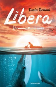 Copertina del libro Libera. Un'amica tra le onde